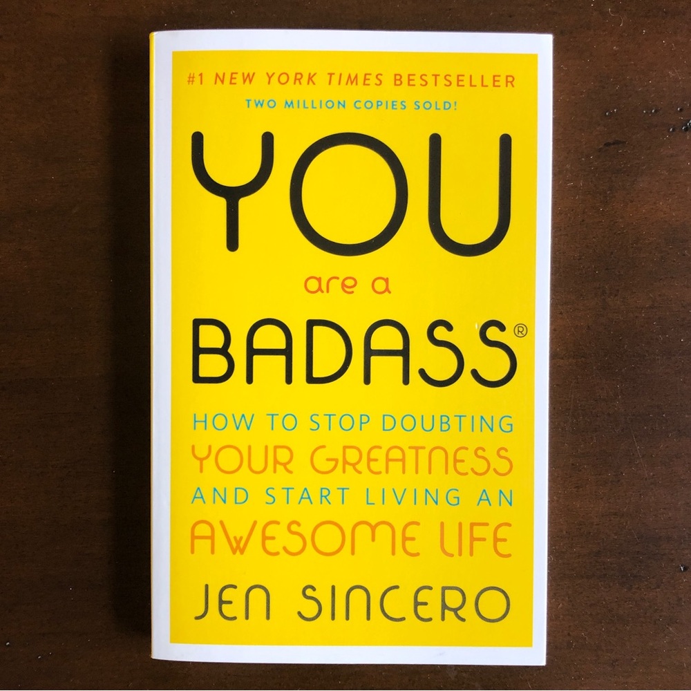 You are a Badass Book Jen Sincero